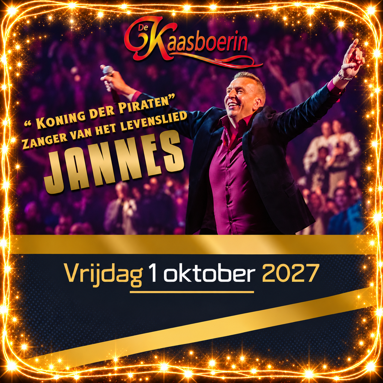 Jannes – Koning der Piraten 2027 Feestavond met Jannes 2027!! Een avond vol ambiance