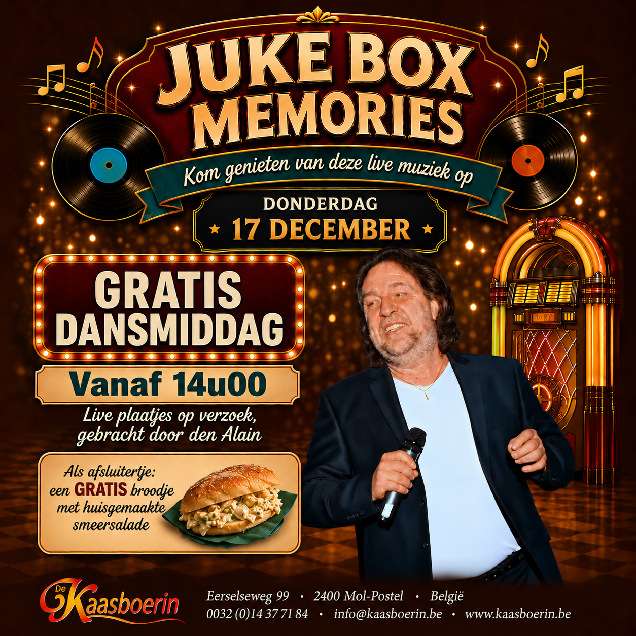 juke box memories - 17 december 2026 Juke box memories - Live op verzoek! Dansen en zingen met als aflsuiter een gratis Italiaanse bol!